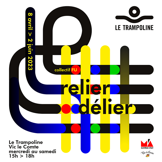 collectif FU relier délier tisser des liens cité du design 